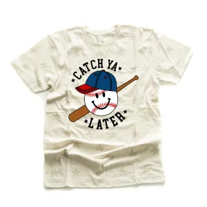 Catch Ya Later - Unisex STAR Tee