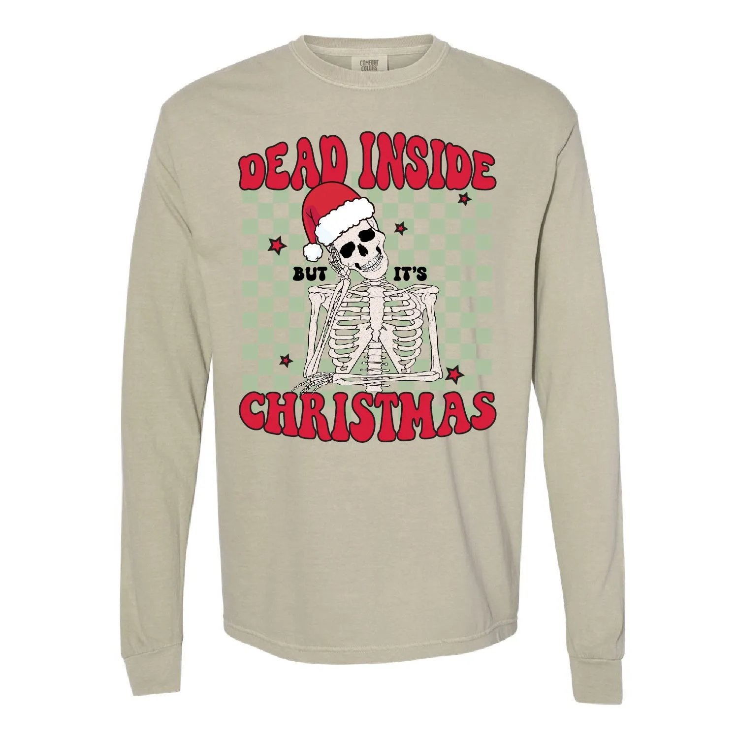 Dead Inside But It's Christmas - LONG SLEEVE Comfort Colors Tee