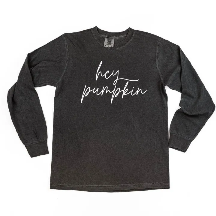 Hey Pumpkin - Cursive - LONG SLEEVE COMFORT COLORS TEE