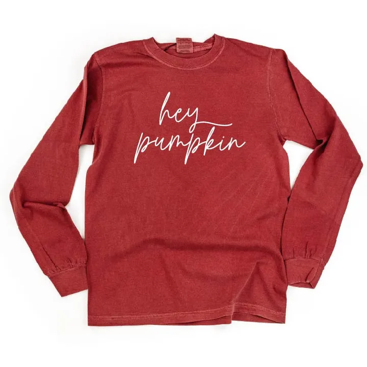 Hey Pumpkin - Cursive - LONG SLEEVE COMFORT COLORS TEE